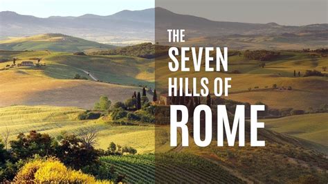 rome on seven hills|Seven Hills of Rome .